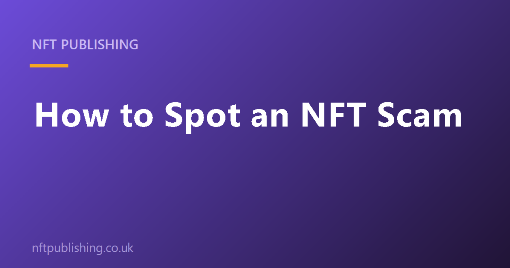 Spot an NFT Scam